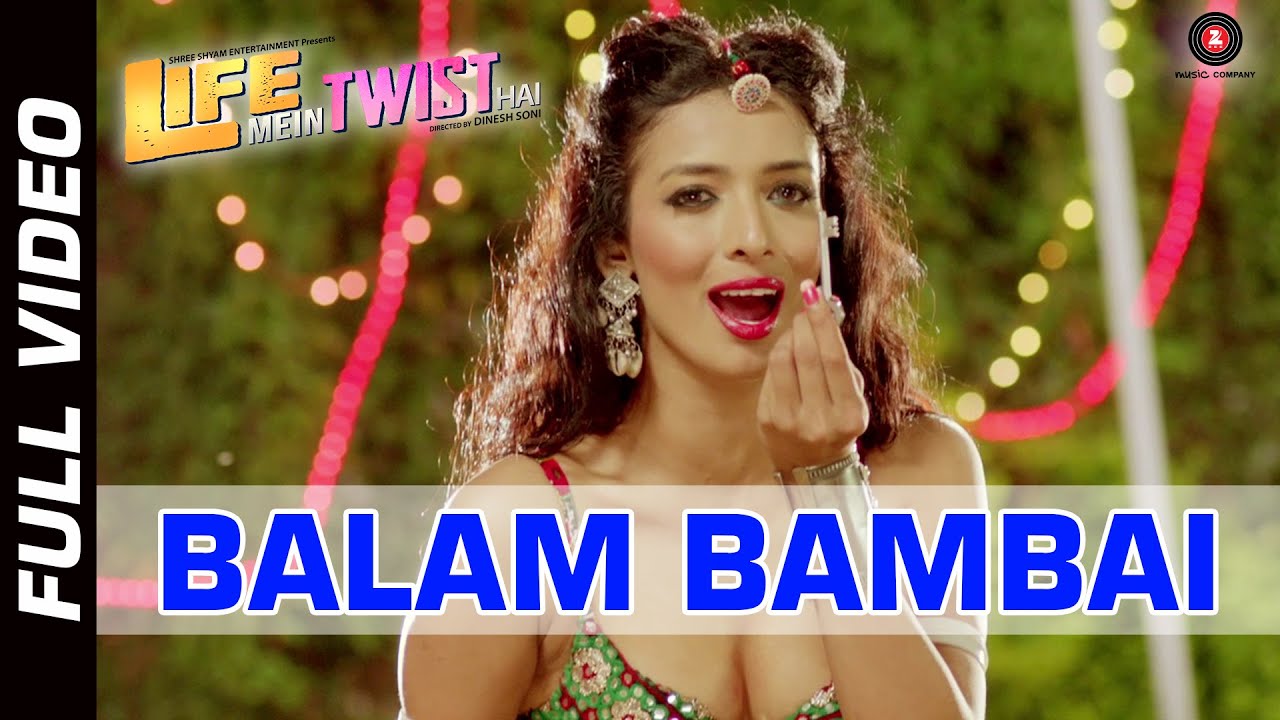 Balam Bambai Lyrics | Life Mein Twist Hai | Aryan R. Jain, Mamta Sharma | Aryan R. Jain