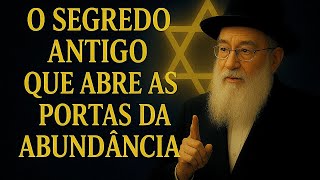 “Os 3 Mandamentos Judaicos da Verdadeira Prosperidade”