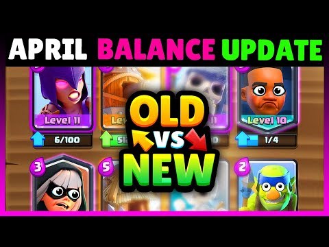 OLD vs NEW April Balance Changes | Clash Royale April Balance Update