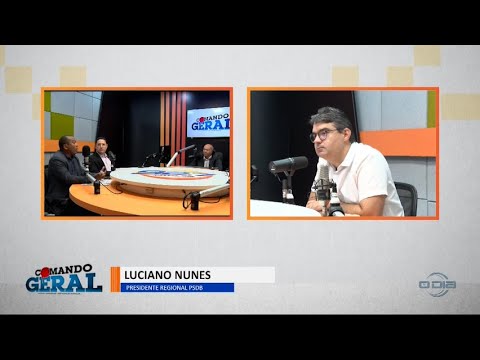 Entrevista com Luciano Nunes no programa Comando Geral 23 01 2023