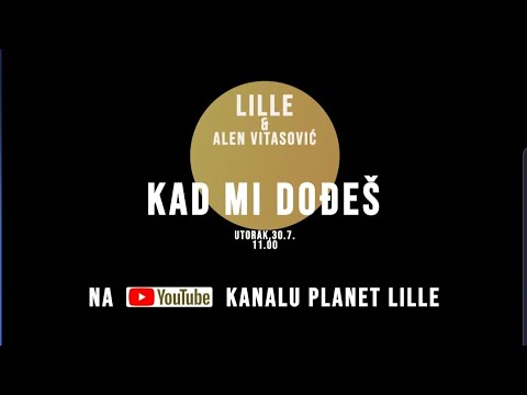 LIDIJA BACIC LILLE x ALEN VITASOVIC-KAD MI DOĐEŠ ( Official Teaser 2019)