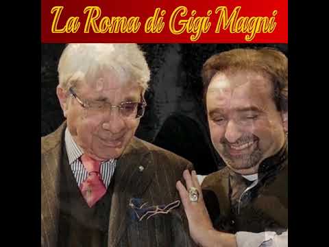 La Roma di Gigi Magni