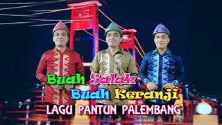 Download lagu Buah Salak Buah Keranji Lagu Pantun Palembang Vocal Deka Chandra Asena mp3