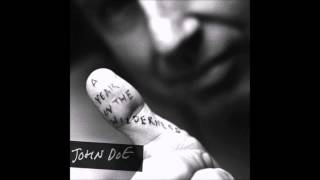 John Doe - There&#39;s a Hole