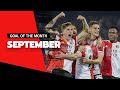 Goals of september to remember... ? | Goal of the Month