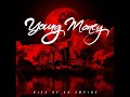 Young Money Trophies Ft Drake Clean