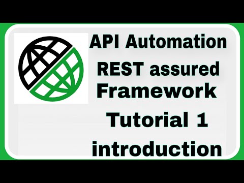 REST Assured API automation Framework : Introduction