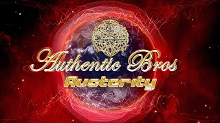 Authentic Bros - Austerity [Official Video]