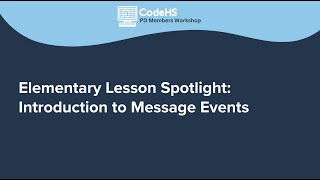 Elementary Lesson Spotlight: Introduction to Message Events thumbnail