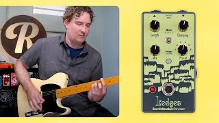 Video thumbnail for EarthQuaker Devices Ledges, a Tasty Tri-Dimensional Reverb by Reverb