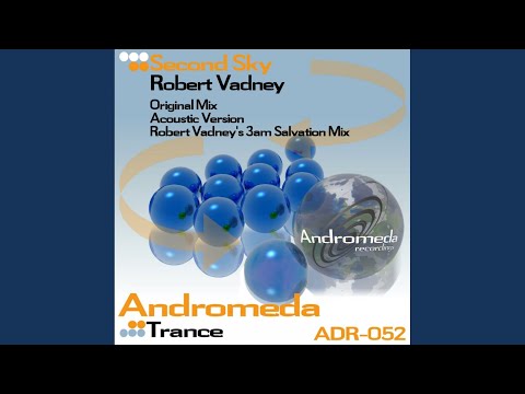 Second Sky (Robert Vadney's 3am Salvation Mix)