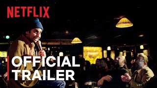 Aziz Ansari: Nightclub Comedian | Official Trailer | Netflix Comedy Special