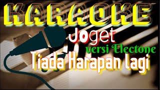 Download lagu Joget | TIADA HARAPAN LAGI | Karaoke | versi Elekton | jgt maju mundur mp3 Download lagu Joget | TIADA HARAPAN LAGI | Karaoke | versi Elekton | jgt maju mundur mp3