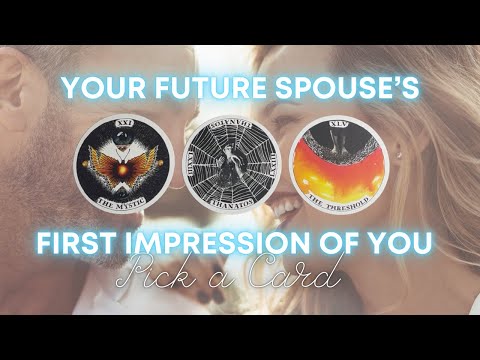 YOUR FUTURE SPOUSE'S FIRST IMPRESSIONS OF YOU 🔥👀 | PICK A CARD TAROT READING 🔮
