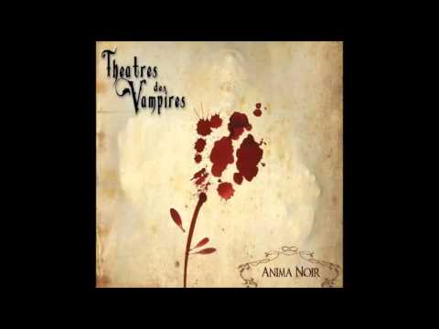 THEATRES DES VAMPIRES - Anima Noir (Full Album)