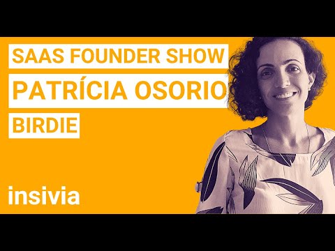 SaaS Founder: Patrícia Osorio