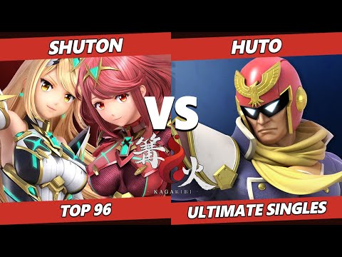Kagaribi 6 Top 96 - Shuton (Pyra Mythra) Vs. Huto (Captain Falcon) SSBU Ultimate Tournament