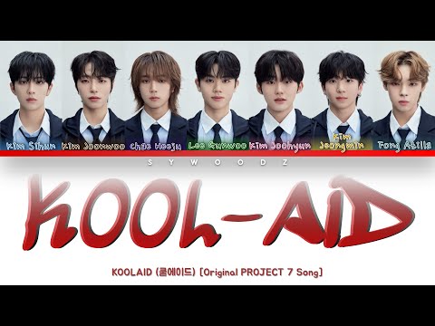 [PROJECT 7] KOOLAID - KOOL-AID (Color Coded Lyrics)