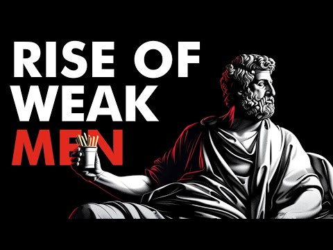 What Happened to Masculinity? Rise of Weak Men