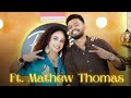 Mathew Thomas Opens Up Like Never Before Pearle Maaney Show