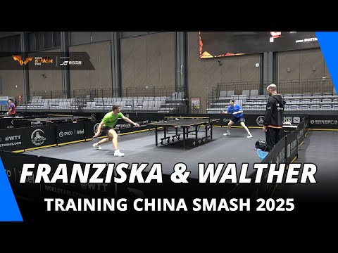 Patrick Franziska and Ricardo Walther | Training | China Smash 2025