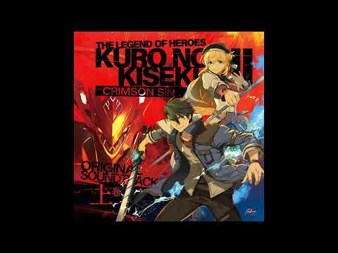 Kuro no Kiseki II OST (First Volume) - Playing Dirty?