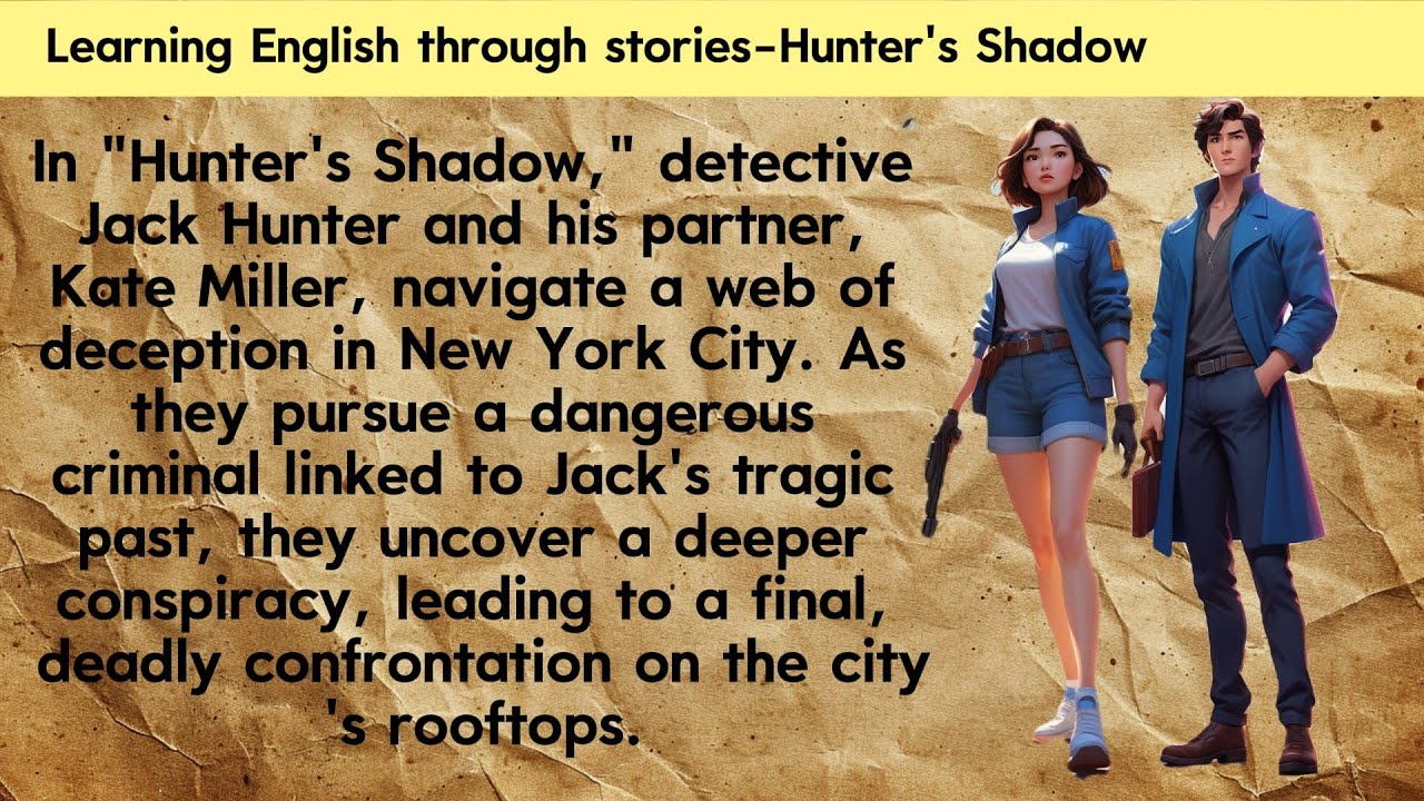 Learn English Pronunciation through Audio books | Improve your English | Hunter's Shadow