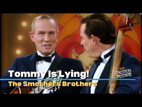 Tommy Is Lying | The Smothers Brothers | Smothers Brothers Comedy Hour