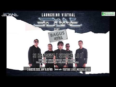 Launching Virtual Edane Feat Bagus NTRL - Si Bangsat (Sesuka Lo)