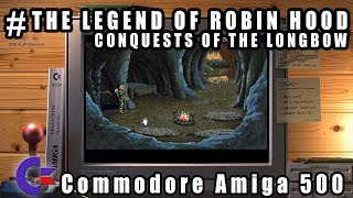 The Legend Of Robin Hood: Conquests Of The Longbow - Commodore Amiga 500 Gameplay Demo