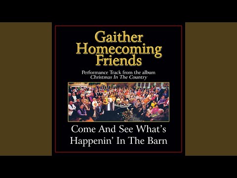 Come And See What's Happenin' In The Barn (High Key Performance Track Without Background Vocals)
