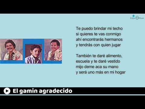 El gamín agradecido - El doble poder  (Letra)