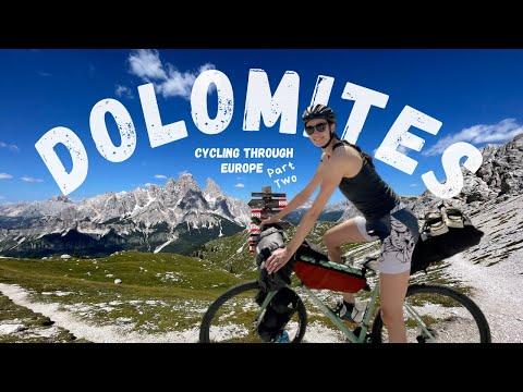 Cycling Through Europe: Bike Packing Adventure | Part Two Innsbruck to The Dolomites