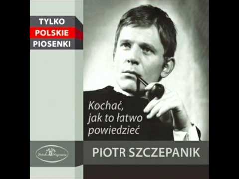 Kochać - Piotr Szczepanik