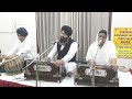 NAAM JAPO MERE SAJAN SENA BHAI HARPREET SINGH JI SURYA NAGAR GURDWARA