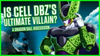 IS CELL DBZS ULTIMATE VILLAIN?!  Dragon Ball Z Dis