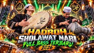 Download lagu HADROH SHOLAWAT NABI FULL BASS TERBARU 2026 | BERKAH SHOLAWAT🔈HADROH TERBARU mp3