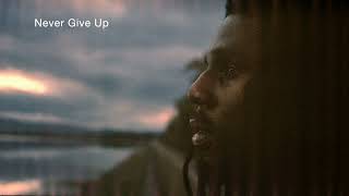 Never Give Up