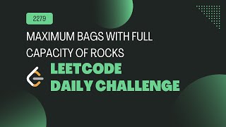 Download the video "2279. Maximum Bags With Full Capacity of Rocks | Solution in C++ | Leetcode Daily Challenge"
