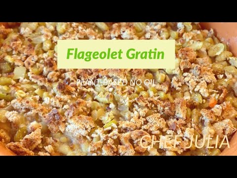 Bean of the Week:  Flageolet Gratin