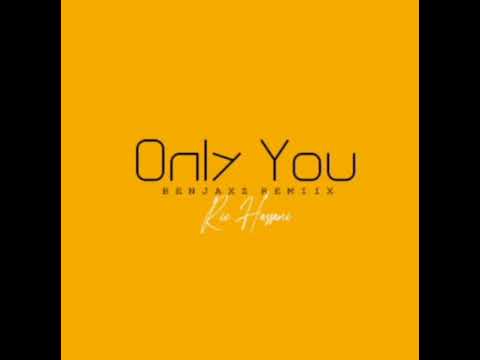 Only You (Benjaxz Remix 2022) Moombah Chill Remix