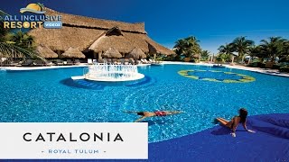 preview picture of video 'Catalonia Royal Tulum a Family All Inclusive Resort located in the Riviera Maya, Mexico'