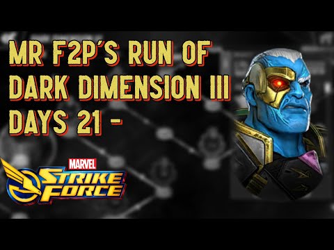 Days 21 - ? of MR F2P's Run of Dark Dimension III - Marvel Strike Force
