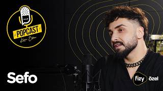 Popcast fizy Özel | Konuk: Sefo