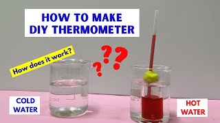 How to Make DIY Thermometer | How Does it Work?