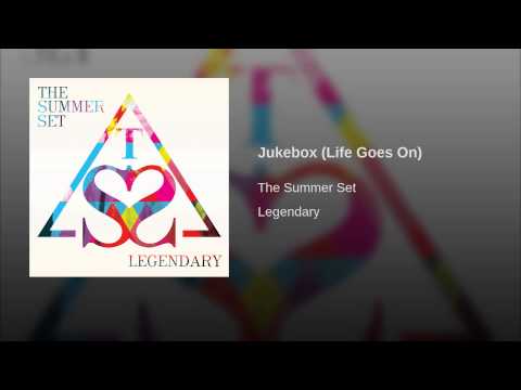 Video thumbnail for Jukebox (Life Goes On)