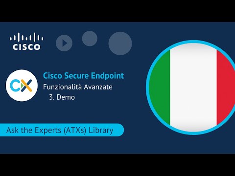 , title : 'Cisco Secure Endpoint - Part 3 - Funzionalità Avanzate'