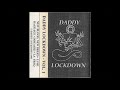 Daddy Lockdown Volume 1 1993 Full Cassette Tape