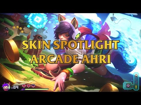 Arcade Ahri Skin Spotlight