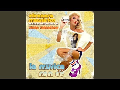 La musica non c'è (feat. Viola Valentino)